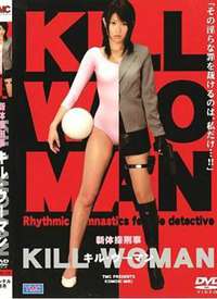  KILL WOMAN